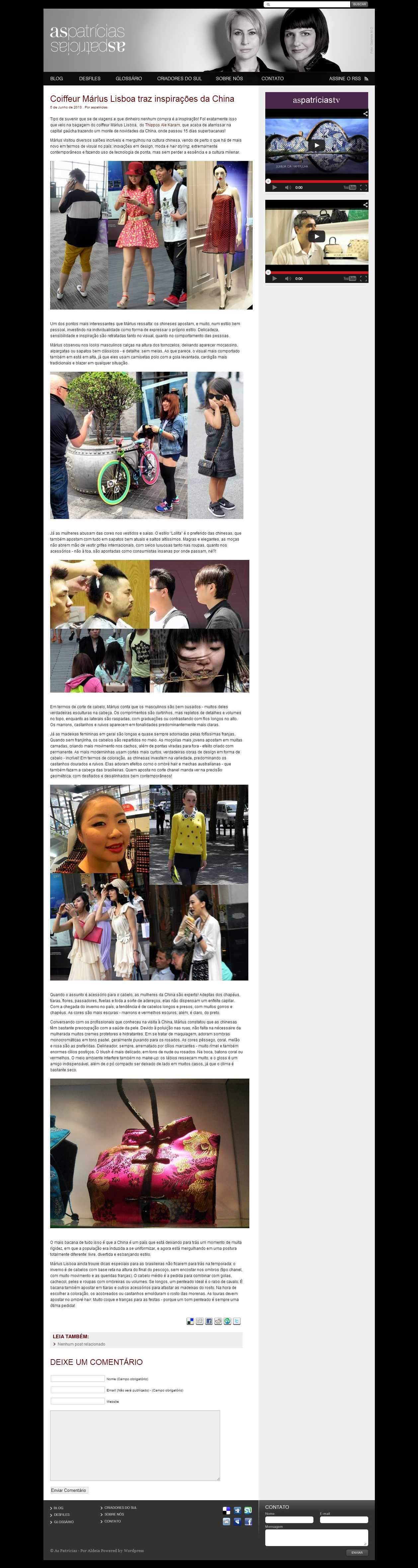 Coiffeur Márlus Lisboa traz inspirações da China -- aspatrícias